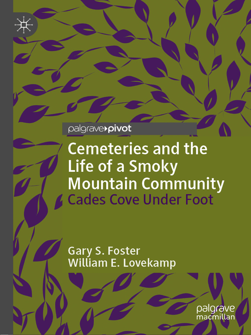 Title details for Cemeteries and the Life of a Smoky Mountain Community by Gary S. Foster - Available